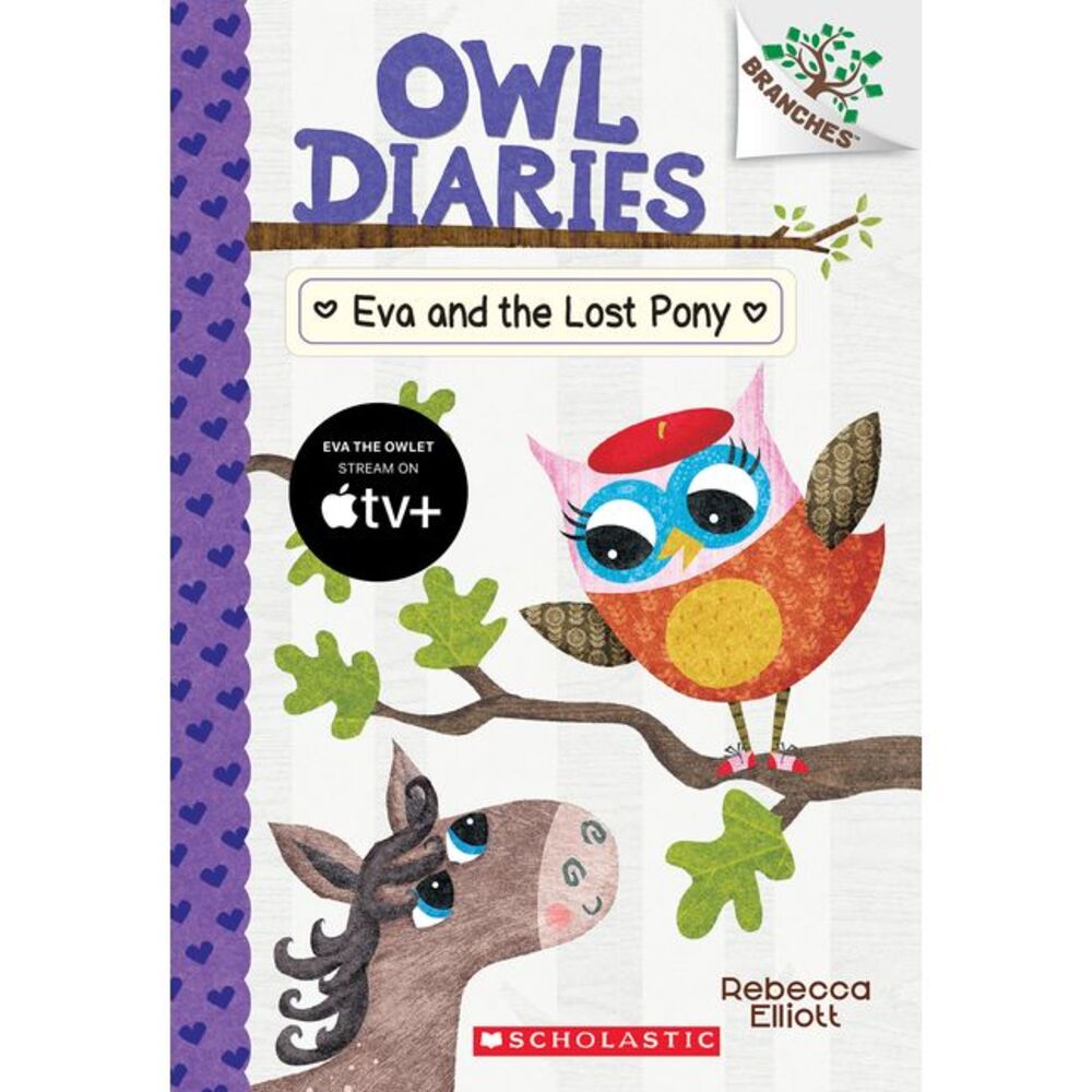 Eva and the Lost Pony: A Branches Book (Owl Diaries #8): Volume 8 -- Rebecca Ell